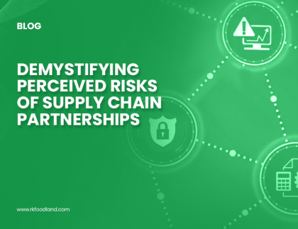 RK Foodland - Demystifying Perceived Risks of Supply Chain Partnerships