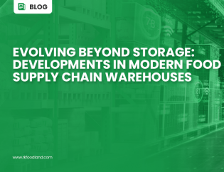 RK Foodland - Modern Food Supply Chain Warehouses