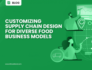 RK Foodland - Customizing Supply Chain Design