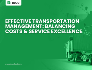 RK Foodland - Effective Transportation Management